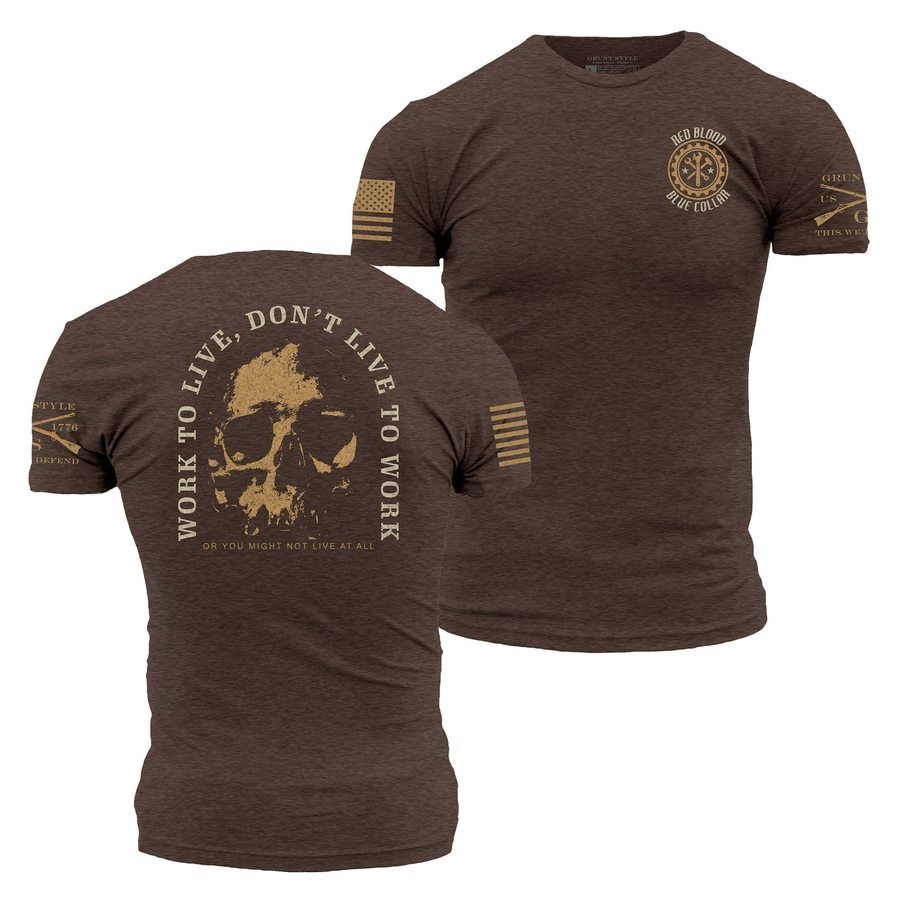 Work To Live T-Shirt - Heather Brown